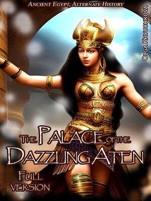 cover image of The Palace of the Dazzling Aten